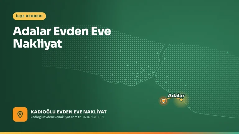 Adalar Evden Eve Nakliyat