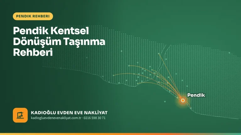 Pendik Kentsel Dönüşüm Taşınma Rehberi