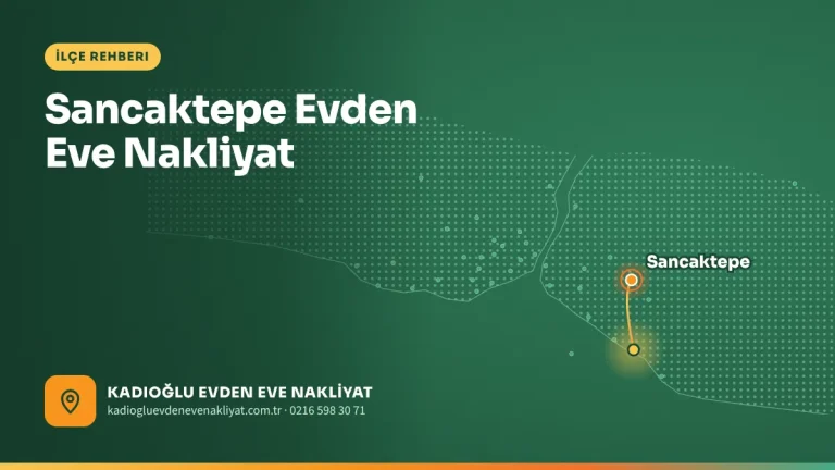 Sancaktepe Evden Eve Nakliyat